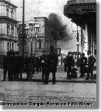 fire envelops the Metropolitan Temple on Fifth St. near Mission